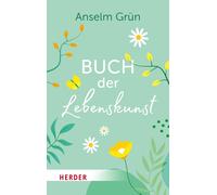 Anton Lichtenauer Anselm Grün Buch der Lebenskunst (Tascabile)