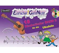 Anton Oberlin M Einfacher-Geht-Nicht: 18 Kinderlieder BAND 2 - für (Broschüre)