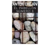 Anton Pavlovich Chejov El pabellon numero 6 (Tascabile)