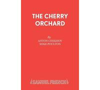 Anton Pavlovich Chekhov The Cherry Orchard (Tascabile)