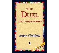 Anton Pavlovich Chekhov The Duel and Other Stories (Copertina rigida)