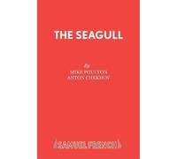 Anton Pavlovich Chekhov The Seagull (Tascabile)