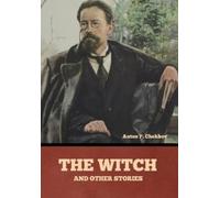 Anton Pavlovich Chekhov The Witch and Other Stories (Copertina rigida)