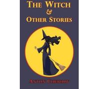 Anton Pavlovich Chekhov The Witch & Other Stories (Tascabile)