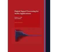 Anton R Kamenov Digital Signal Processing for Audio Applications (Tascabile)