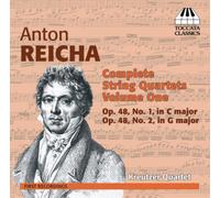 Anton Reicha Anton Reicha: Complete String Quartets - Volume 1 (CD) Album