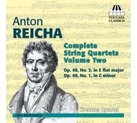 Anton Reicha Anton Reicha: Complete String Quartets - Volume 2 (CD) Album