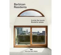 Anton Rodriguez Barbican Residents (Copertina rigida)