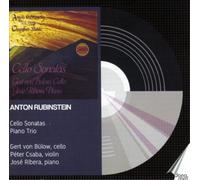 Anton Rubinstein Anton Rubinstein: Cello Sonatas/Piano Trio (CD) Album