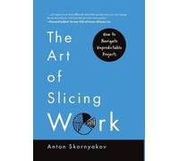 Anton Skornyakov The Art of Slicing Work (Copertina rigida)