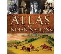 Anton Treuer Atlas of Indian Nations (Copertina rigida)