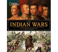 Anton Treuer National Geographic The Indian Wars (Copertina rigida)