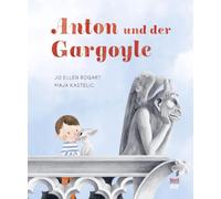 Anton und der Gargoyle