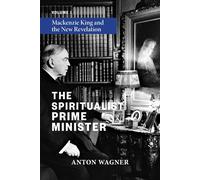 Anton Wagner The Spiritualist Prime Minister (Tascabile)