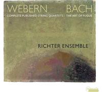 Anton Webern: Complete Published String Quartets - Johann Sebastian Bach: The A