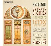 Ottorino Respig Respighi: Vetrate Di Chiesa/Il Tramonto/Trittico Botticelli (CD)