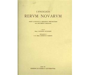 Antonazzi,Giovanni ( - L'Enciclica Rerum Novarum. Testo autentico e redazioni pr
