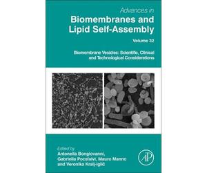 Antonella Bongi Biomembrane Vesicles: Scientific, Clinical an (Copertina rigida)