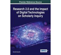 Antonella Espos Research 2.0 and the Impact of Digital Techno (Copertina rigida)