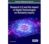 Antonella Espos Research 2.0 and the Impact of Digital Techno (Copertina rigida)