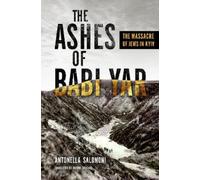 Antonella Salomoni The Ashes of Babi Yar (Copertina rigida)