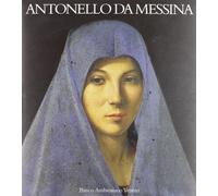 Antonello da Messina. Ediz. illustrata