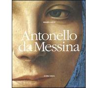 Antonello da Messina. Ediz. illustrata