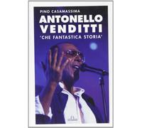Antonello Venditti. Che fantastica storia