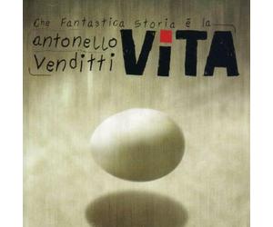 Antonello Venditti - Che Fantastica Storia E'La Vita