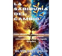 Antoni Danna La sabiduría del cambio (Tascabile)