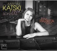 Antoni Katski Antoni Katski: Piano Sonatas (CD) Album