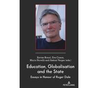 Antoni Verger Education, Globalisation and the State (Copertina rigida)