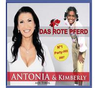 Antonia aus Tirol & Kimberly - Das Rote Pferd