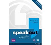 Antonia Clare J Speakout Intermediate Workbook with Key an (Mixed Media Product)