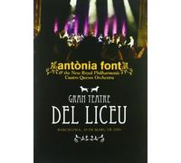 Antonia Font - Gran Teatro Del Liceu