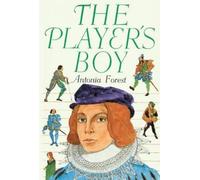 Antonia Forest The Player's Boy (Tascabile)