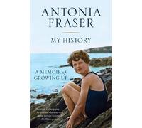 Antonia Fraser My History (Tascabile)