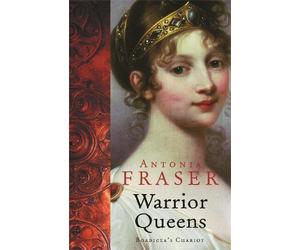 Antonia Fraser Warrior Queens (Tascabile) Women in History