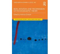 Antònia Grimalt Bion, Intuition and the Expansion of Psychoanalytic (Tascabile)