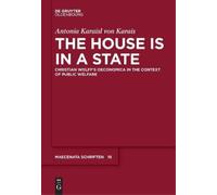 Antonia Karaisl von Karais The House is in a State (Copertina rigida)