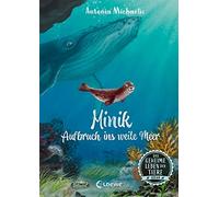 Antonia Michael Das geheime Leben der Tiere (Ozean, Band 1) - (Copertina rigida)