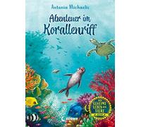 Antonia Michael Das geheime Leben der Tiere (Ozean, Band 3) - (Copertina rigida)