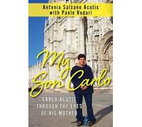 Antonia Salzano Acutis My Son Carlo (Tascabile)