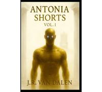 Antonia Shorts Vol. 1