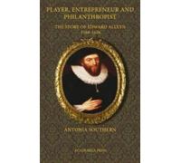 Antonia Southern Player, Entrepreneur and Philanthropist (Copertina rigida)