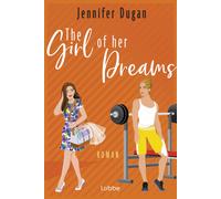 Antonia Zauner Jennifer Dugan The Girl of her Dreams: Roman (Tascabile)