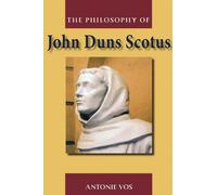 Antonie Vos The Philosophy of John Duns Scotus (Copertina rigida)