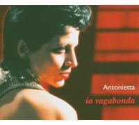 Antonietta - Io Vagabonda