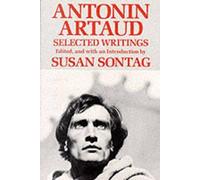 Antonin Artaud by Antonin Artaud