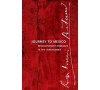 Antonin Artaud Journey to Mexico (Tascabile)